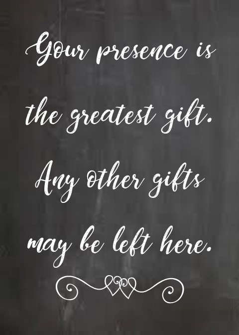 Greatest Gift wedding sign